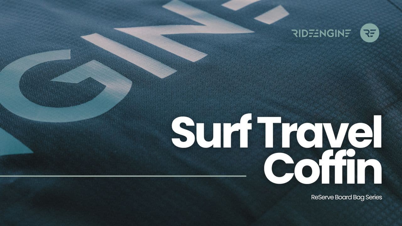 RE_Serve Surf Travel Coffin Surfboard and Foil Board Bag | Ride Engine